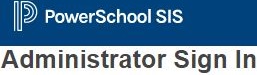 PowerSchool Admin Sign in